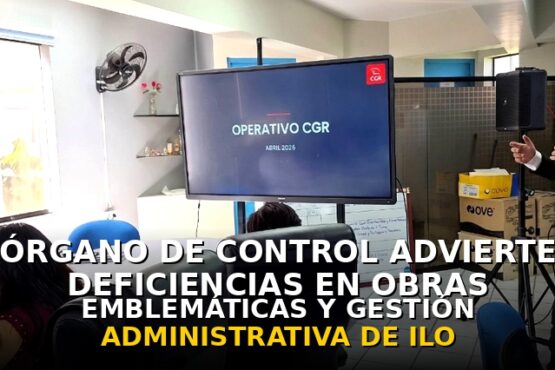 Órgano de Control advierte deficiencias en obras emblemáticas y gestión administrativa de la municipalidad de Ilo