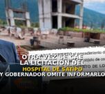 Otra vez se cae la licitación del hospital de Satipo y gobernador omite informarlo en audiencia
