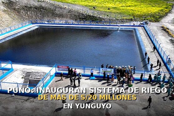 Puno: Inauguran sistema de riego de más de S/20 millones en Yunguyo