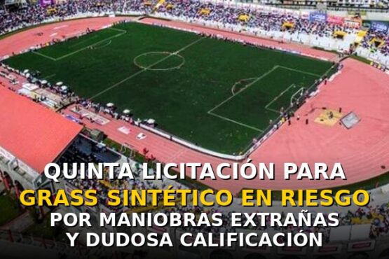 Quinta licitación para instalar el Grass sintético en el Estadio Enrique Torres Belón en riesgo por maniobras extrañas y dudosa calificación