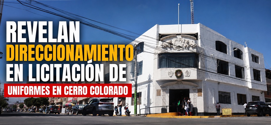 Revelan direccionamiento en licitación de uniformes en Cerro Colorado