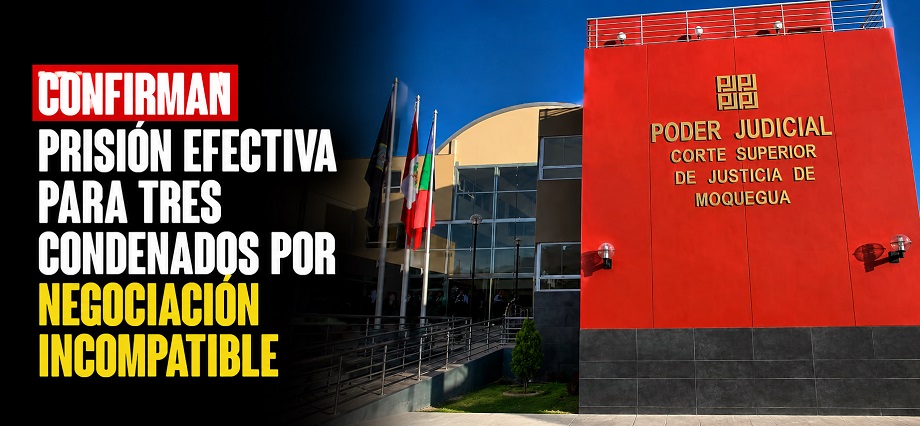 Confirman prisión efectiva para tres condenados por negociación incompatible