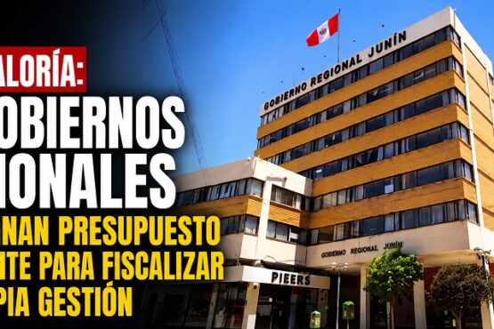Contraloría: 10 gobiernos regionales no asignan presupuesto suficiente para fiscalizar su propia gestión