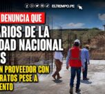 Contraloría denuncia que funcionarios de la Universidad Nacional de Tumbes favorecen a un proveedor con diversos contratos pese a tener impedimento