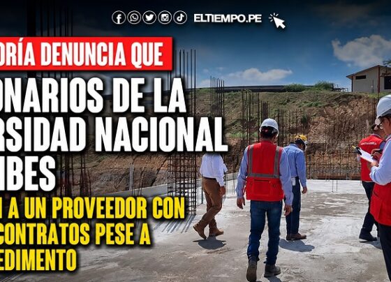 Contraloría denuncia que funcionarios de la Universidad Nacional de Tumbes favorecen a un proveedor con diversos contratos pese a tener impedimento