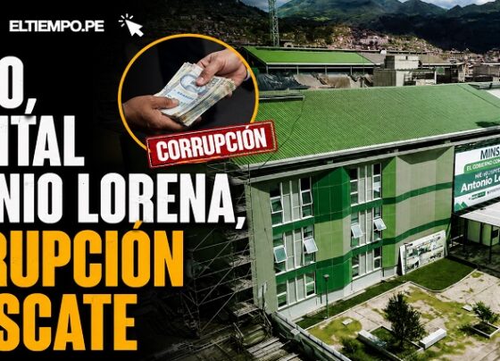 Cusco, Hospital Antonio Lorena, corrupción y rescate