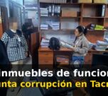 Allanan inmuebles de funcionarios por presunta corrupción en Tacna