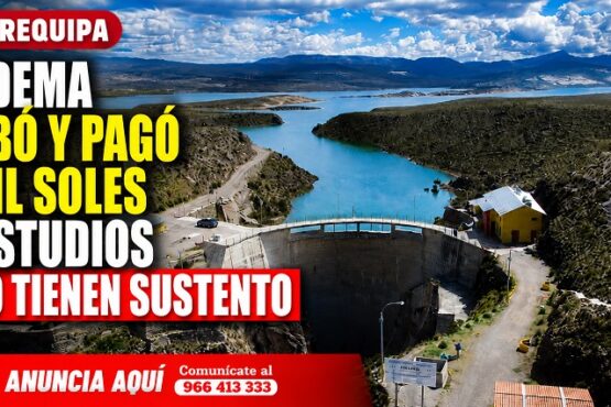 Arequipa: Autodema aprobó y pagó 115 mil soles por estudios que no tienen sustento