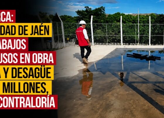 Cajamarca: Universidad de Jaén pagó trabajos inconclusos en obra de agua y desagüe de S/17 millones, alerta Contraloría