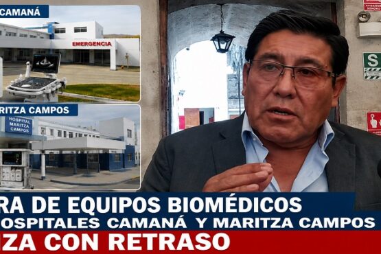 Compra de equipos biomédicos para hospitales Camaná y Maritza Campos avanza con retraso