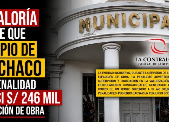 Contraloría advierte que municipio de Huanchaco omitió penalidad por casi S/ 246 mil en liquidación de obra