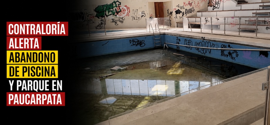 Contraloría alerta abandono de piscina y parque en Paucarpata