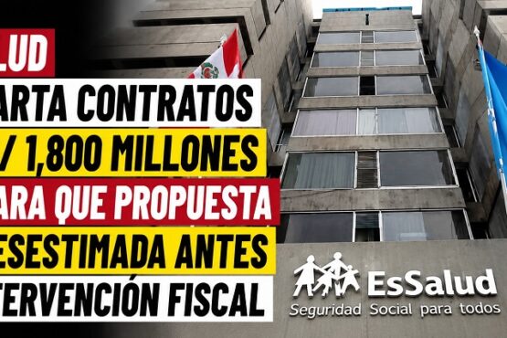 EsSalud descarta contratos por S/ 1,800 millones y aclara que propuesta fue desestimada antes de intervención fiscal