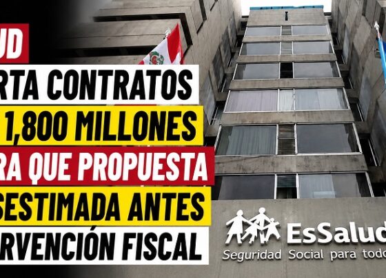 EsSalud descarta contratos por S/ 1,800 millones y aclara que propuesta fue desestimada antes de intervención fiscal