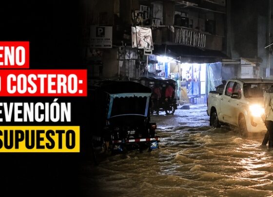 Fenómeno el Niño Costero: Sin prevención ni presupuesto