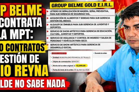 Group Belme solo contrata con la MPT: ganó 70 contratos con gestión de Mario Reyna y alcalde no sabe nada