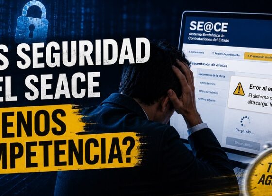 ¿Más seguridad en el SEACE o menos competencia? Una reflexión necesaria