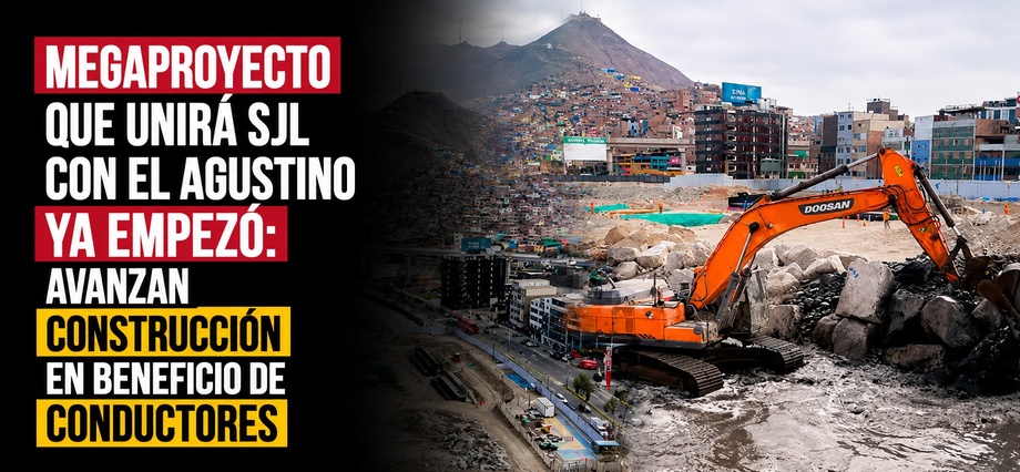 Megaproyecto que unirá SJL con El Agustino ya empezó: avanzan construcción en beneficio de conductores