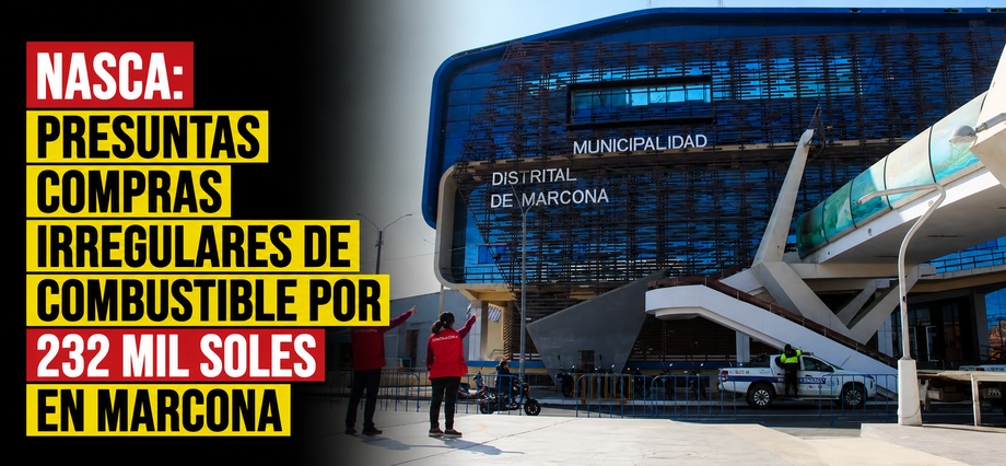 Nasca: presuntas compras irregulares de combustible por 232 mil soles en Marcona