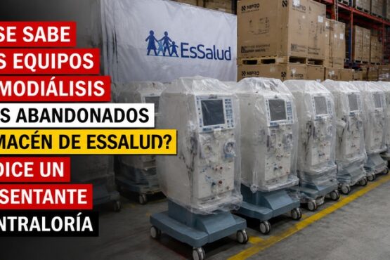¿Qué se sabe de los equipos de hemodiálisis nuevos abandonados en almacén de EsSalud?: esto dice un representante de Contraloría