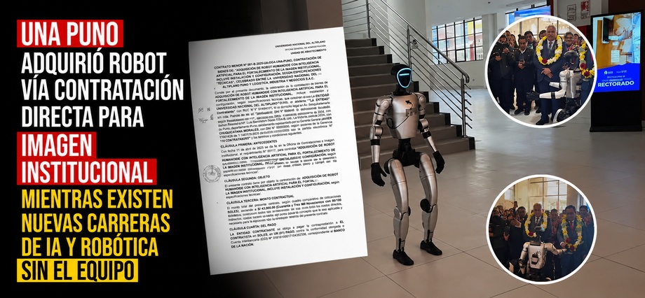 UNA Puno adquirió robot vía contratación directa para imagen institucional mientras existen nuevas carreras de IA y robótica sin el equipo