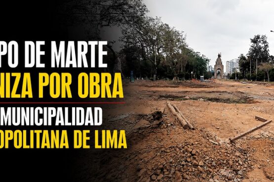 Campo de Marte agoniza por obra de la Municipalidad Metropolitana de Lima