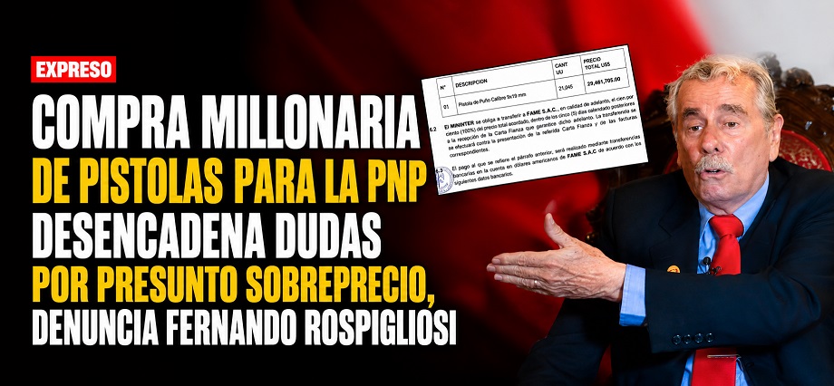 Compra millonaria de pistolas para la PNP desencadena dudas por presunto sobreprecio, denuncia Fernando Rospigliosi