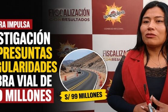 Consejera impulsa investigación por presuntas irregularidades en obra vial de S/ 99 millones