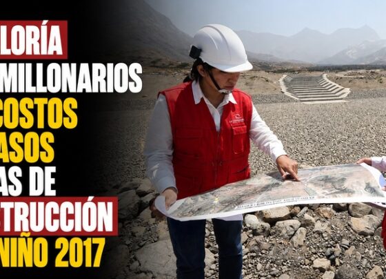 Contraloría alerta millonarios sobrecostos y retrasos en obras de reconstrucción por El Niño 2017