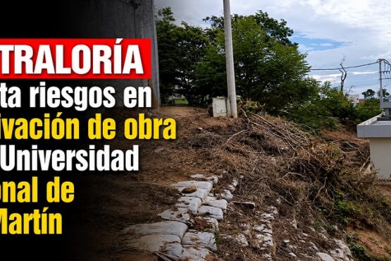 Contraloría detecta riesgos en reactivación de obra en la Universidad Nacional de San Martín