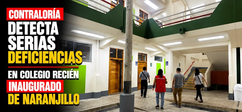 Contraloría detecta serias deficiencias en colegio recién inaugurado de Naranjillo