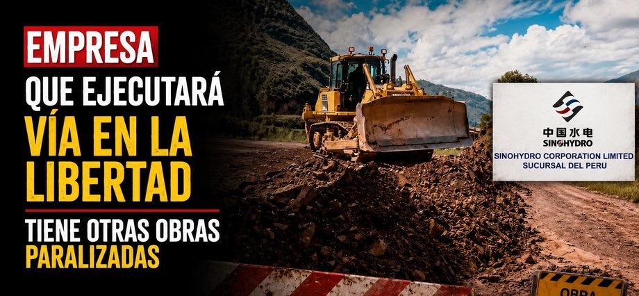 Empresa que ejecutará vía en La Libertad tiene otras obras paralizadas