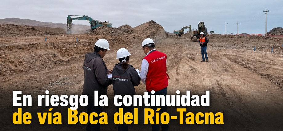 En riesgo la continuidad de vía Boca del Río-Tacna