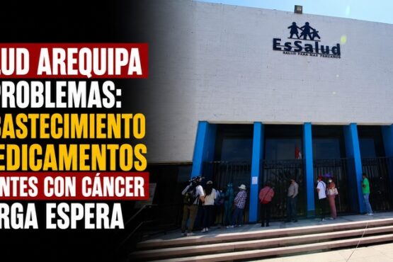 EsSalud Arequipa con problemas: desabastecimiento de medicamentos y pacientes con cáncer en larga espera