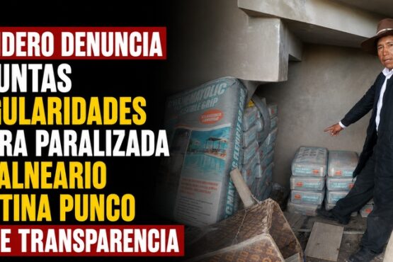 Exrondero denuncia presuntas irregularidades en obra paralizada del balneario de Putina Punco y exige transparencia