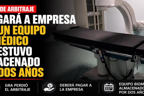 GRA pierde arbitraje y pagará a empresa por un equipo biomédico que estuvo almacenado por dos años