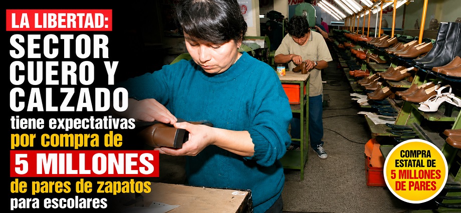 La Libertad: Sector cuero y calzado tiene expectativas por compra de 5 millones de pares de zapatos para escolares
