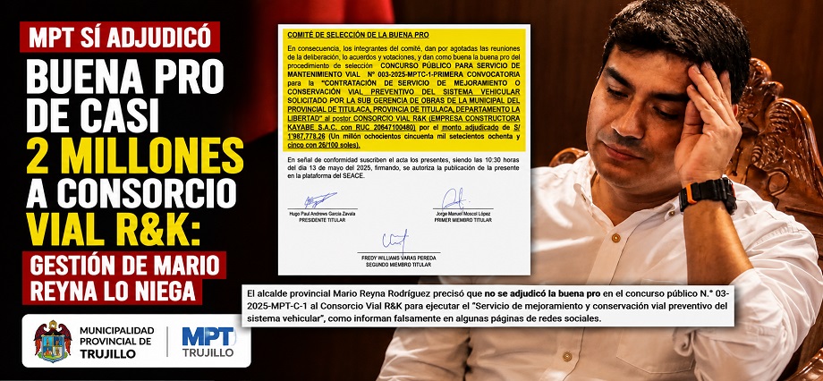 MPT sí adjudicó buena pro de casi 2 millones a Consorcio Vial R&K: gestión de Mario Reyna lo niega