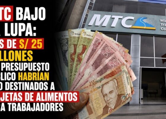 MTC bajo la lupa: más de S/ 25 millones del presupuesto público habrían sido destinados a tarjetas de alimentos para trabajadores