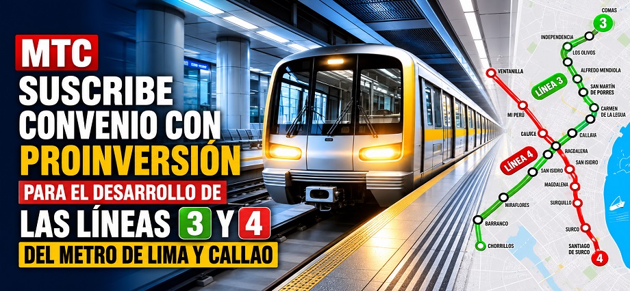 MTC suscribe convenio con Proinversión para el desarrollo de las Líneas 3 y 4 del Metro de Lima y Callao