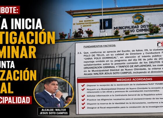 Nuevo Chimbote: Fiscalía inicia investigación preliminar por presunta organización criminal en la municipalidad