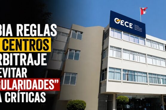 OECE cambia reglas para centros de arbitraje para evitar “irregularidades”, pese a críticas