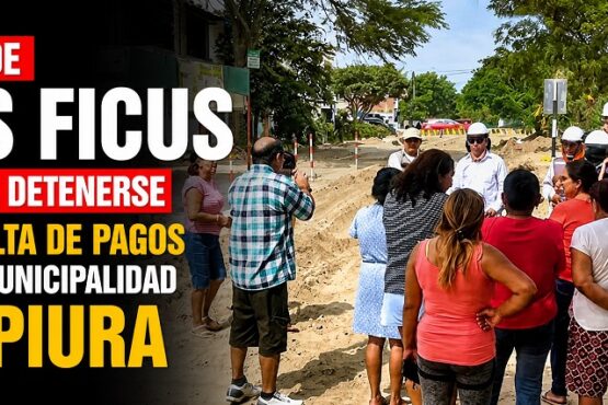 Obra de Los Ficus podría detenerse por falta de pagos de la municipalidad de Piura