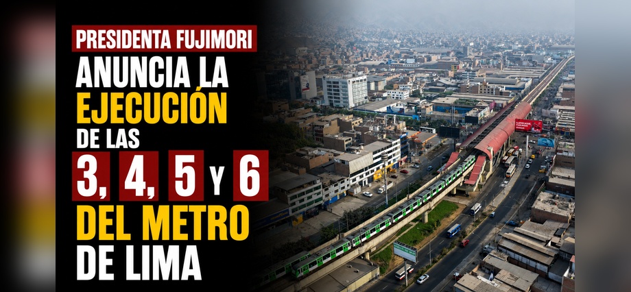 Presidenta Fujimori anuncia la ejecución de las líneas 3, 4, 5 y 6 del Metro de Lima