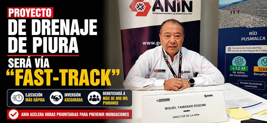 Proyecto de drenaje de Piura será vía “Fast-Track”
