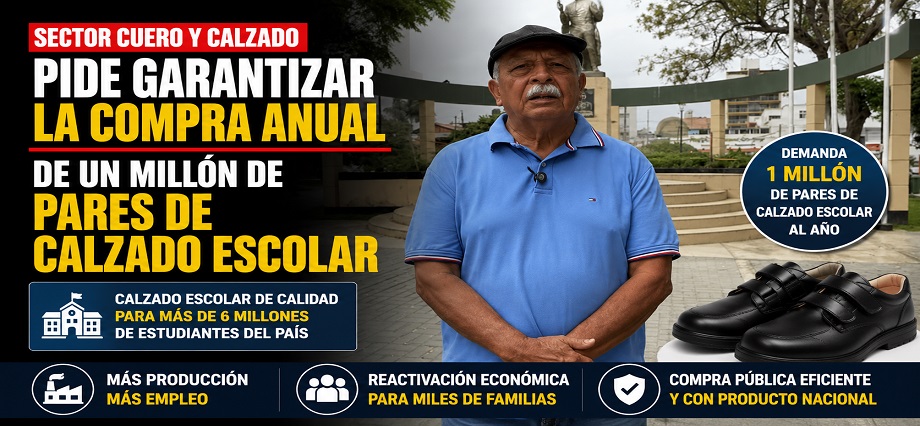 Sector cuero y calzado pide garantizar la compra anual de un millón de pares de calzado escolar