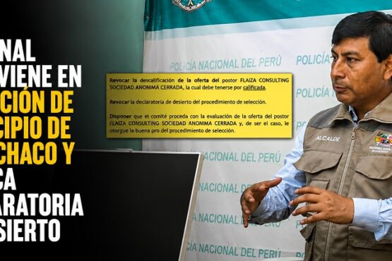 Tribunal interviene en licitación de municipio de Huanchaco y revoca declaratoria de desierto