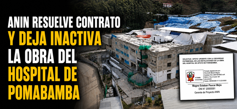 ANIN resuelve contrato y deja inactiva la obra del hospital de Pomabamba