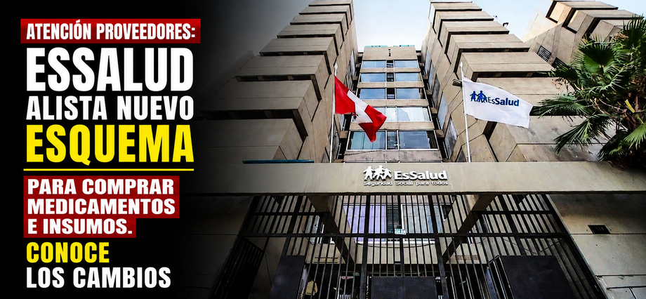 Atención proveedores: EsSalud alista nuevo esquema para comprar medicamentos e insumos. Conoce los cambios