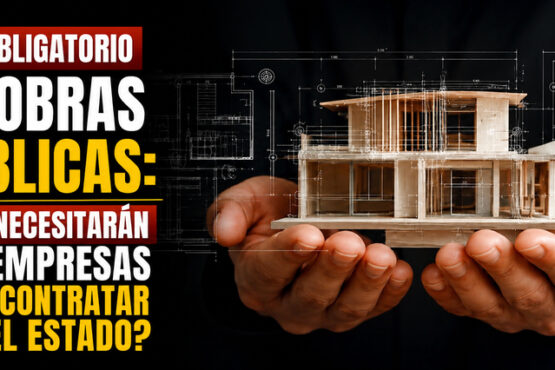 BIM obligatorio en obras públicas: ¿qué necesitarán las empresas para contratar con el Estado?